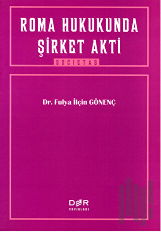 Roma Hukukunda Şirket Akti