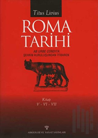 Roma Tarihi V-VI-VII (Ciltli) | Kitap Ambarı