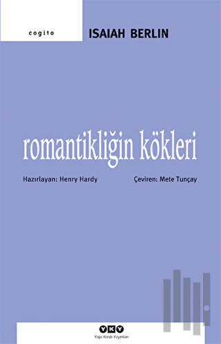 Romantikliğin Kökleri