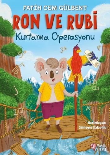 Ron ve Rubi - Kurtarma Operasyonu