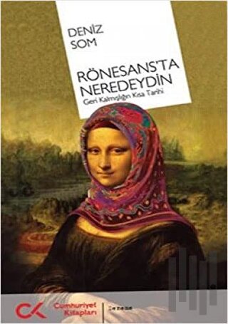 Rönesans’ta Neredeydin