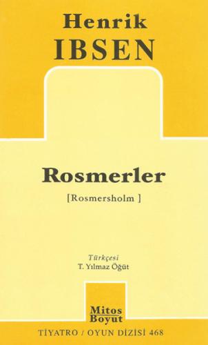 Rosmerler (Rosmersholm) | Kitap Ambarı