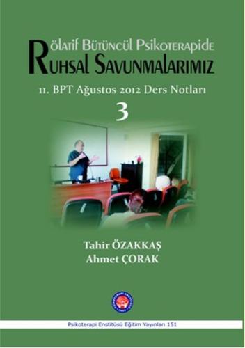 Rölatif Bütüncül Psikoterapide Ruhsal Savunmalarımız | Kitap Ambarı