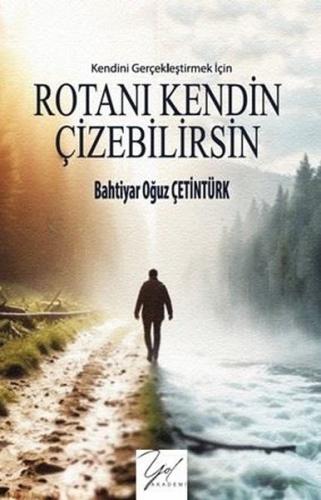 Rotanı Kendin Çizebilirsin - Kendini Geliştirmek İçin