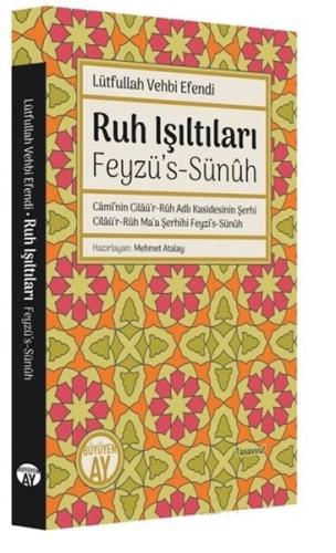 Ruh Işıltıları - Feyzü’s-Sünuh
