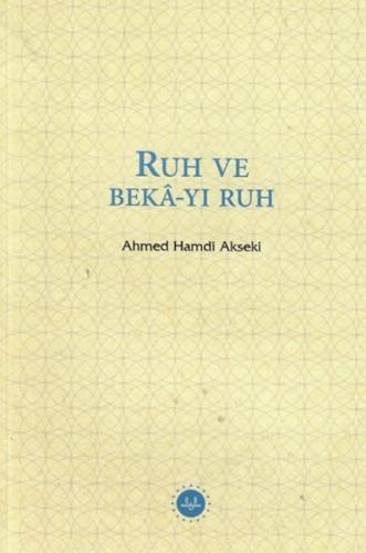 Ruh ve Bekâ-yı Ruh