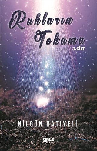 Ruhların Tohumu 1.Cilt