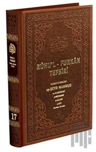 Ruhul Furkan Tefsiri 17. Cilt (Ciltli)