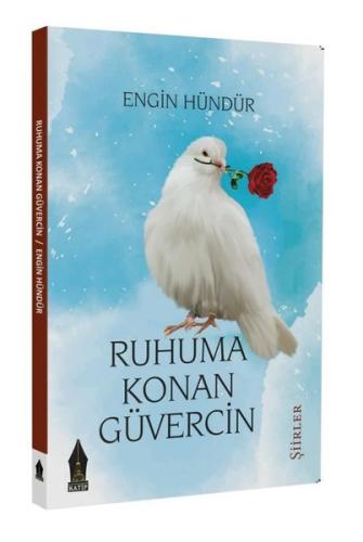 Ruhuma Konan Güvercin