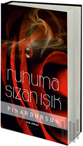 Ruhuma Sızan Işık