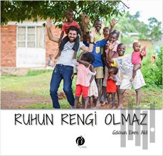 Ruhun Rengi Olmaz