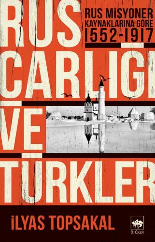 Rus Çarlığı ve Türkler | Kitap Ambarı