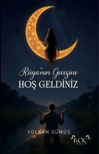 Rüya'nın Gecesine Hoş Geldiniz (Ciltli)