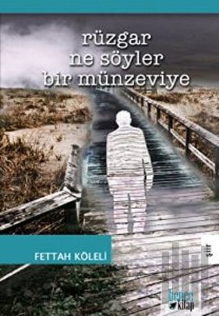 Rüzgar Ne Söyler Bir Münzeviye