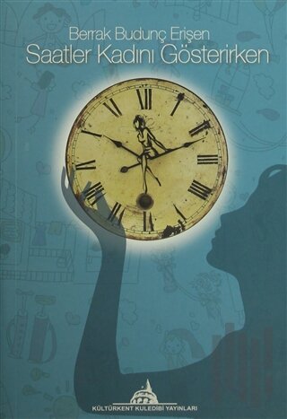 Saatler Kadını Gösterirken
