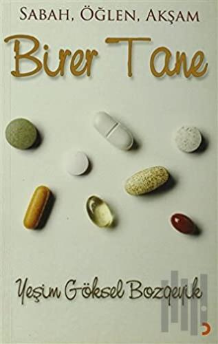 Sabah, Öğlen, Akşam Birer Tane