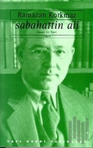 Sabahattin Ali İnsan ve Eser