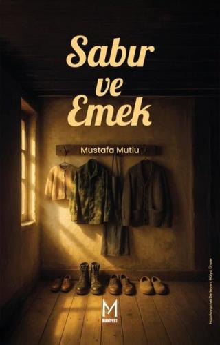 Sabır ve Emek | Kitap Ambarı