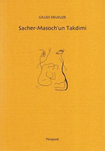 Sacher - Masoch'un Takdimi