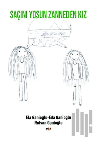 Saçını Yosun Zanneden Kız