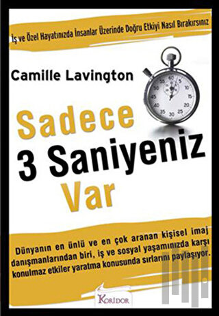 Sadece 3 Saniyeniz Var