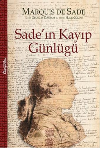 Sade'ın Kayıp Günlüğü (Ciltli)