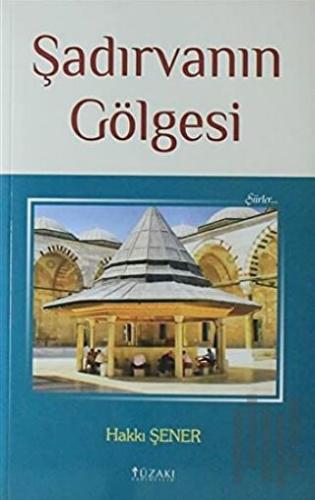 Şadırvanın Gölgesi