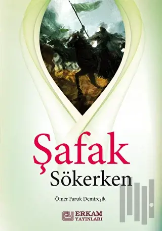 Şafak Sökerken