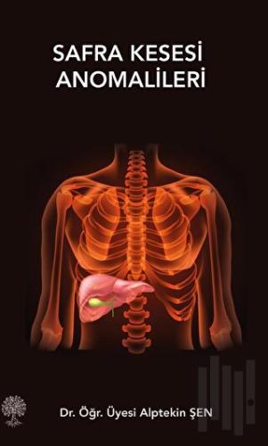 Safra Kesesi Anomalileri