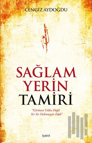 Sağlam Yerin Tamiri