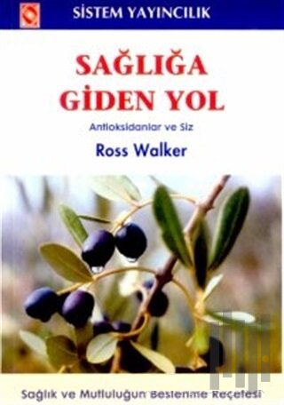 Sağlığa Giden Yol