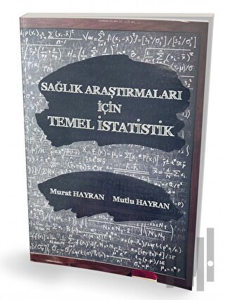Sağlık Araştırmaları için Temel İstatistik