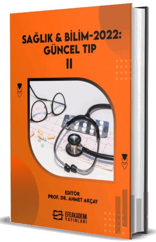 Sağlık & Bilim 2022: Güncel Tıp-II (Ciltli)