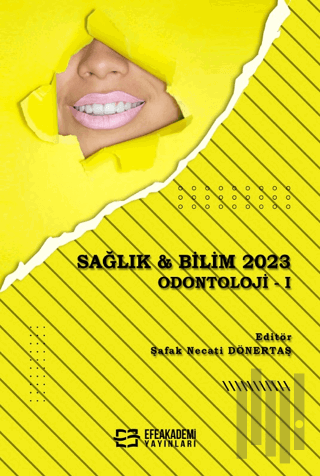 Sağlık & Bilim 2023: Odontoloji 1
