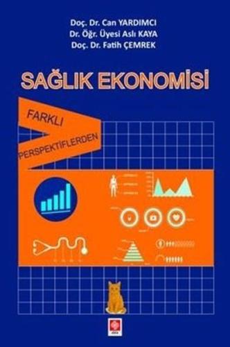 Sağlık Ekonomisi - Farklı Perspektiflerden