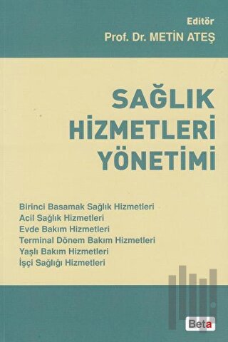 Sağlık Hizmetleri Yönetimi