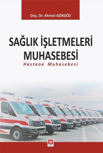 Sağlık İşletmesi Muhasebesi