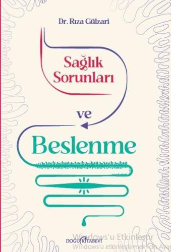 Sağlık sorunları ve Beslenme
