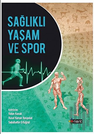 Sağlıklı Yaşam ve Spor