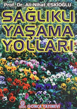 Sağlıklı Yaşama Yolları (Cep Boy) | Kitap Ambarı