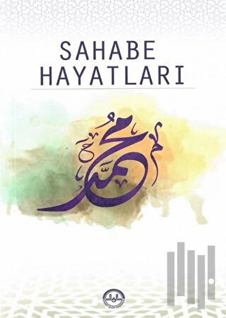 Sahabe Hayatları