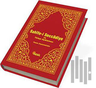 Sahife-i Seccadiye ve Türkçe Açıklaması (Ciltli)