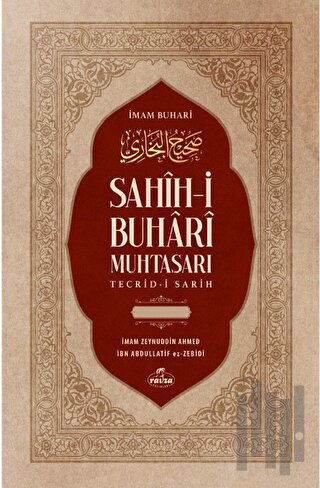 Sahih-i Buhari Muhtasarı Tecrid-i Sarih ve Tercemesi (Ciltli) | Kitap 