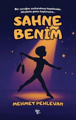 Sahne Benim | Kitap Ambarı