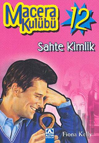 Sahte Kimlik Macera Kulübü 12