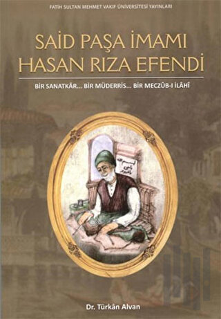 Said Paşa İmamı Hasan Rıza Efendi | Kitap Ambarı
