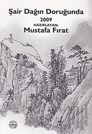 Şair Dağın Doruğunda 2009