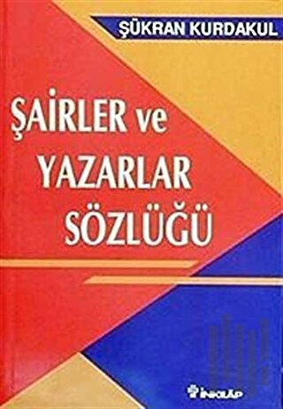 Şair ve Yazarlar Sözlüğü