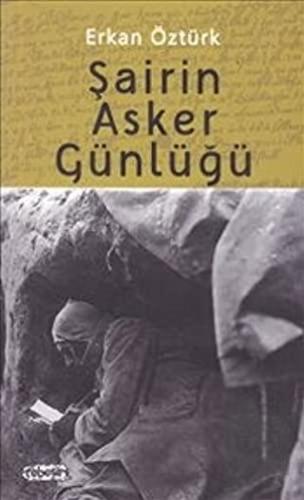 Şairin Asker Günlüğü