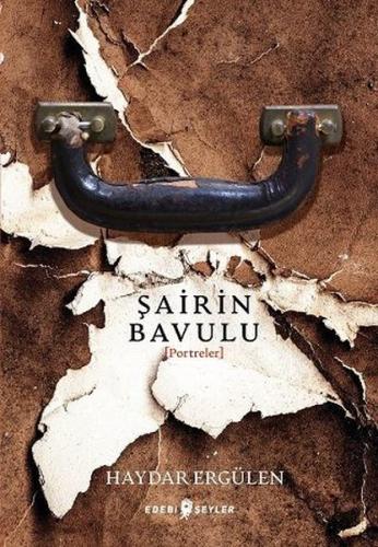 Şairin Bavulu - Portreler